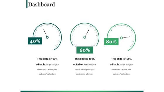 Dashboard Ppt PowerPoint Presentation Portfolio Designs