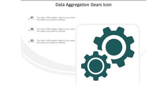 Data Aggregation Gears Icon Ppt Powerpoint Presentation Gallery Graphics Tutorials