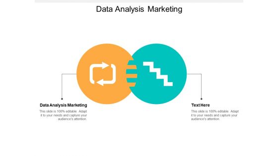 Data Analysis Marketing Ppt PowerPoint Presentation Ideas Examples Cpb