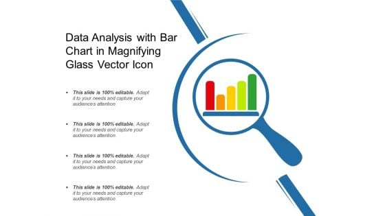 Data Analysis With Bar Chart In Magnifying Glass Vector Icon Ppt PowerPoint Presentation File Model PDF