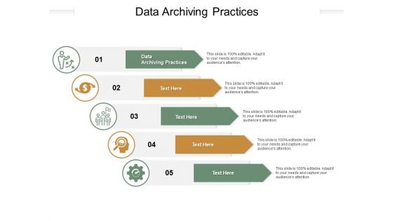 Data Archiving Practices Ppt PowerPoint Presentation File Good Cpb Pdf