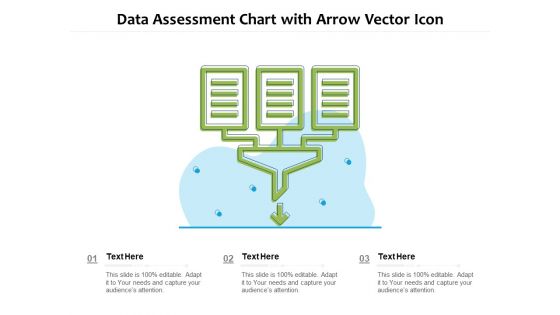 Data Assessment Chart With Arrow Vector Icon Ppt PowerPoint Presentation Model Design Inspiration PDF