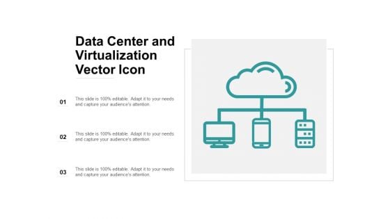 Data Center And Virtualization Vector Icon Ppt Powerpoint Presentation Outline Objects