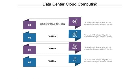 Data Center Cloud Computing Ppt PowerPoint Presentation Icon Cpb Pdf