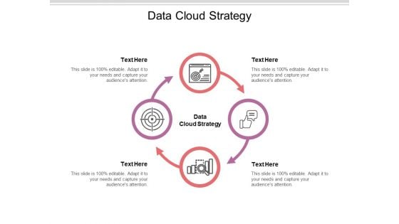 Data Cloud Strategy Ppt PowerPoint Presentation Portfolio Influencers Cpb Pdf