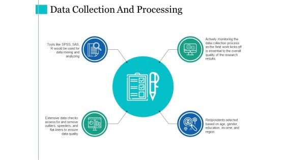 Data Collection And Processing Ppt PowerPoint Presentation Portfolio Slides