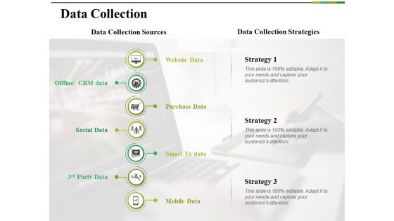 Data Collection Ppt PowerPoint Presentation Slides Shapes