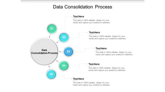 Data Consolidation Process Ppt PowerPoint Presentation Inspiration Slide Portrait Cpb