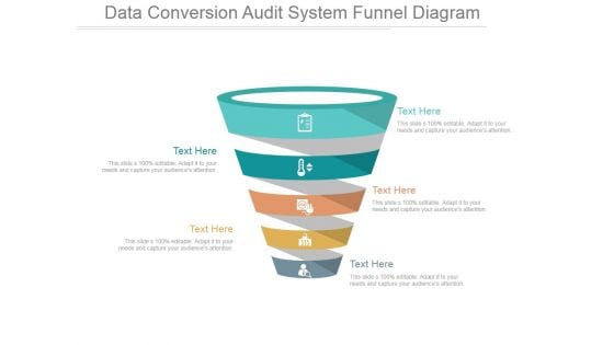 Data Conversion Audit System Funnel Diagram Ppt PowerPoint Presentation Show