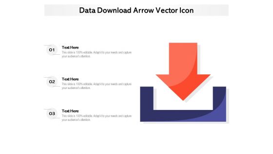 Data Download Arrow Vector Icon Ppt PowerPoint Presentation Gallery Display PDF