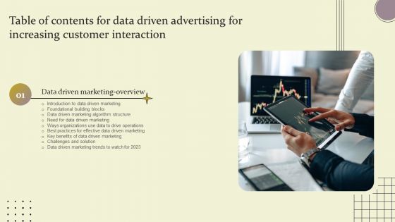 Data Driven Advertising For Increasing Customer Interaction Table Of Contents Ppt Portfolio Graphics Tutorials PDF