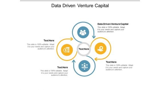 Data Driven Venture Capital Ppt PowerPoint Presentation Summary Good Cpb