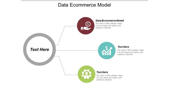 Data Ecommerce Model Ppt PowerPoint Presentation Show Sample Cpb