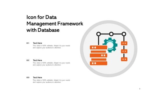 Data Framework Icon Business Process Ppt PowerPoint Presentation Complete Deck