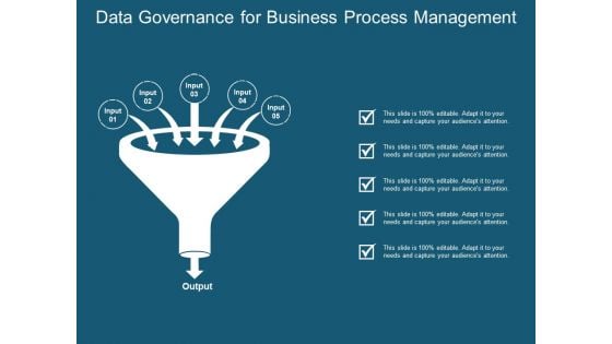 Data Governance For Business Process Management Ppt PowerPoint Presentation Visual Aids Files