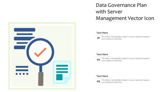 Data Governance Plan With Server Management Vector Icon Ppt PowerPoint Presentation File Information PDF