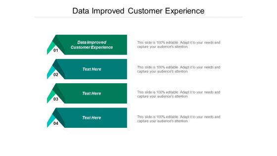 Data Improved Customer Experience Ppt PowerPoint Presentation Infographic Template Example Cpb Data Improved Customer Experience Ppt PowerPoint Presentation Infographic Template Example Cpb