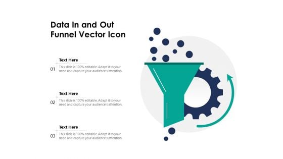 Data In And Out Funnel Vector Icon Ppt PowerPoint Presentation Professional Slides PDF