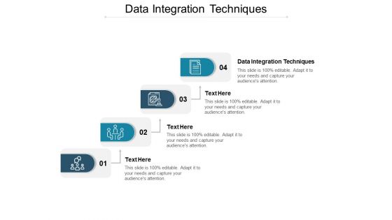 Data Integration Techniques Ppt PowerPoint Presentation Summary Cpb