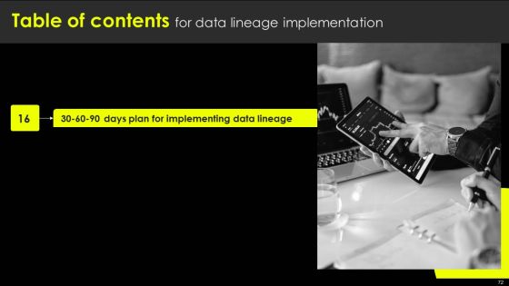 Data Lineage Implementation Ppt PowerPoint Presentation Complete Deck With Slides Slide72