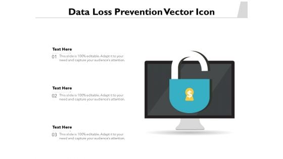 Data Loss Prevention Vector Icon Ppt PowerPoint Presentation File Topics PDF