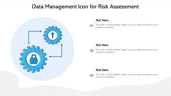 Data Management Icon For Risk Assessment Ppt PowerPoint Presentation File Information PDF