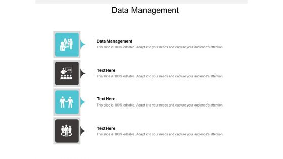 Data Management Ppt PowerPoint Presentation Inspiration Graphic Images Cpb