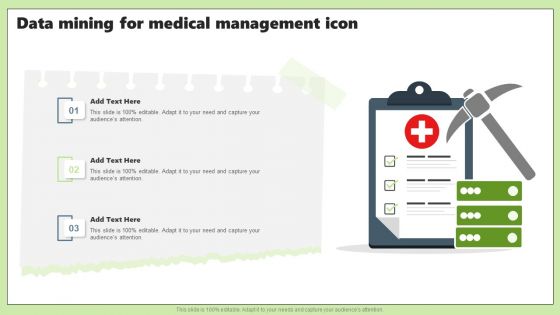 Data Mining For Medical Management Icon Ppt PowerPoint Presentation File Slide PDF