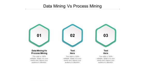 Data Mining Vs Process Mining Ppt PowerPoint Presentation Infographic Template Sample Cpb Data Mining Vs Process Mining Ppt PowerPoint Presentation Infographic Template Sample Cpb