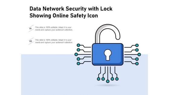 Data Network Security With Lock Showing Online Safety Icon Ppt PowerPoint Presentation Infographic Template Graphics PDF