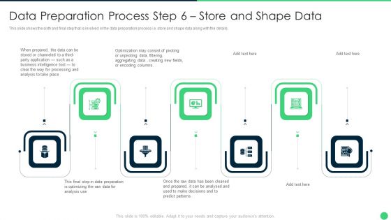 Data Preparation Process Step 6 Store And Shape Data Slides PDF