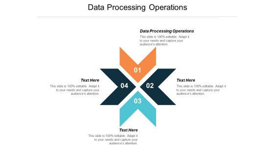 Data Processing Operations Ppt PowerPoint Presentation Show Graphics Tutorials Cpb