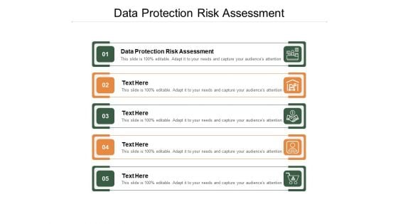 Data Protection Risk Assessment Ppt PowerPoint Presentation Ideas Objects Cpb