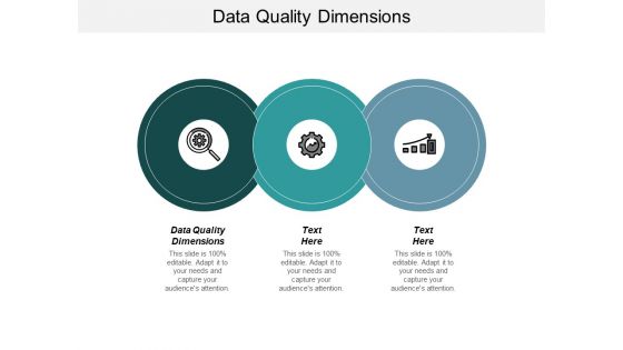 Data Quality Dimensions Ppt PowerPoint Presentation Infographic Template Graphics Download Cpb