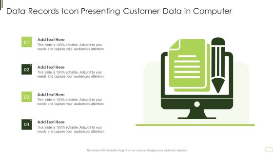 Data Records Icon Presenting Customer Data In Computer Formats PDF