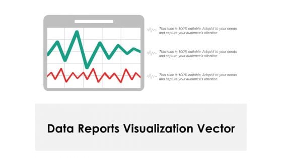 Data Reports Visualization Vector Ppt Powerpoint Presentation Portfolio Grid