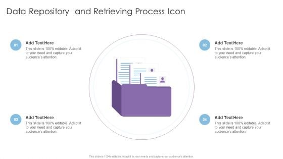 Data Repository And Retrieving Process Icon Background PDF