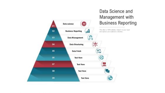 Data Science And Management With Business Reporting Ppt PowerPoint Presentation Icon Styles PDF