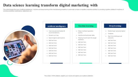 Data Science Learning Transform Digital Marketing With Ppt Portfolio