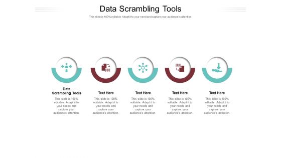 Data Scrambling Tools Ppt PowerPoint Presentation Icon Graphics Design Cpb Pdf