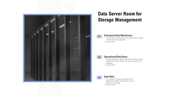 Data Server Room For Storage Management Ppt PowerPoint Presentation File Background PDF