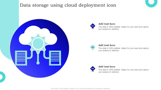 Data Storage Using Cloud Deployment Icon Demonstration PDF