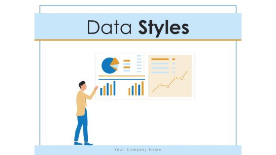 Data Styles Business Programmin Ppt PowerPoint Presentation Complete Deck