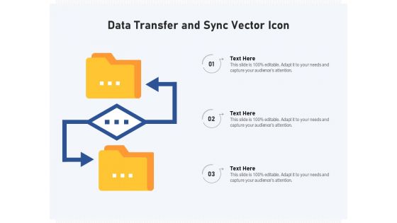 Data Transfer And Sync Vector Icon Ppt PowerPoint Presentation Gallery Graphics Template PDF