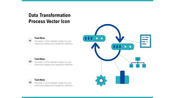 Data Transformation Process Vector Icon Ppt PowerPoint Presentation File Inspiration PDF