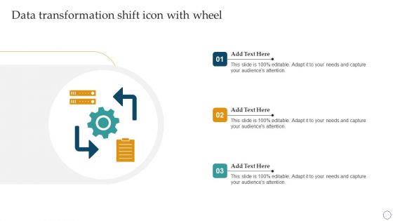 Data Transformation Shift Icon With Wheel Ppt PowerPoint Presentation Outline PDF