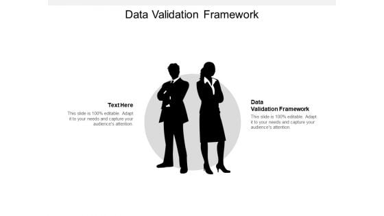 Data Validation Framework Ppt PowerPoint Presentation Icon Mockup Cpb