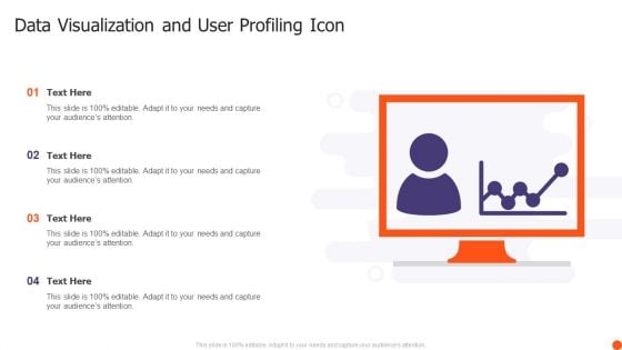 Data Visualization And User Profiling Icon Ppt Styles Slide PDF