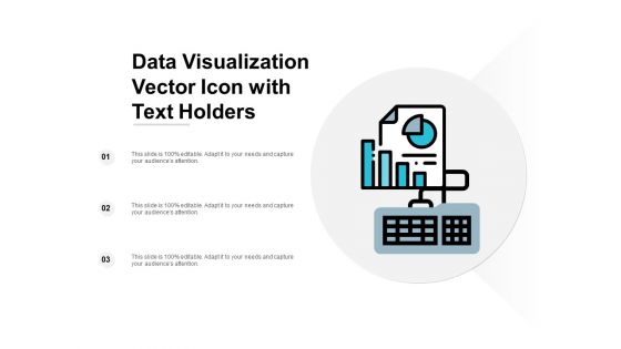 Data Visualization Vector Icon With Text Holders Ppt Powerpoint Presentation Summary Design Inspiration