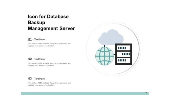 Database Back Up Icon Sync Sign Device Storage Ppt PowerPoint Presentation Complete Deck